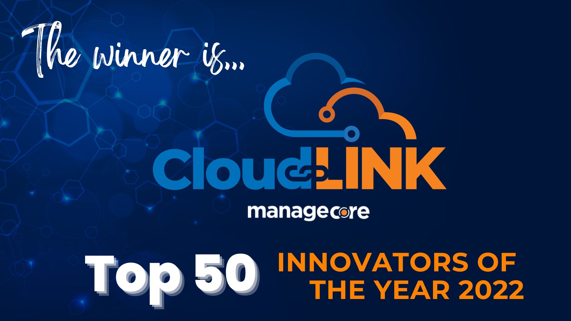 Managecore Cloud Migration Automation CloudLINK Named “Top 50 Innovators for 2022” from CIO Bulletin