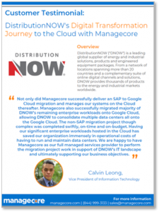 DistributionNOW's digital transformation journey to the Cloud with Managecore